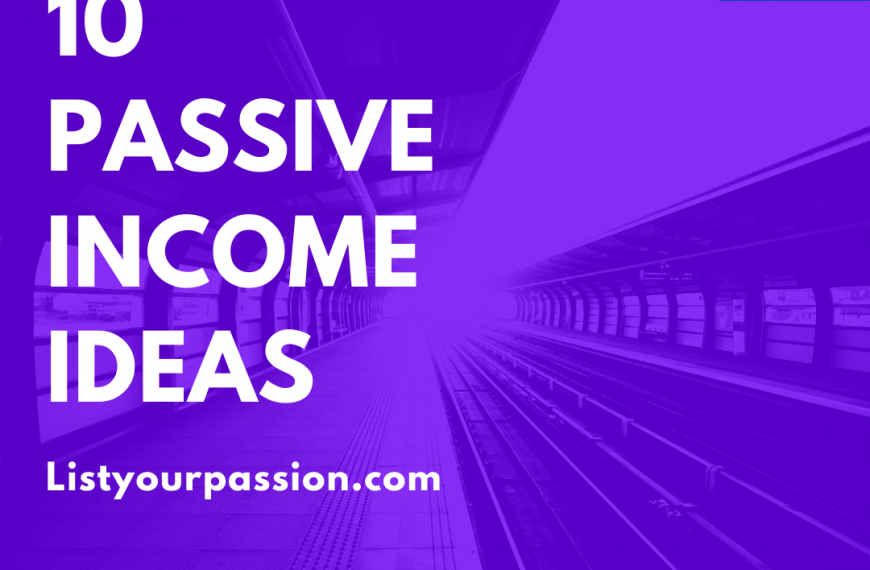 Top 10 Passive Income Ideas